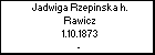 Jadwiga Rzepinska h. Rawicz