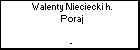 Walenty Nieciecki h. Poraj