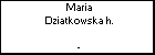 Maria Dziatkowska h.