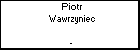 Piotr Wawrzyniec