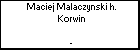 Maciej Malaczynski h. Korwin
