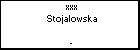 xxx Stojalowska