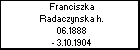 Franciszka Radaczynska h.