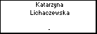 Katarzyna Lichaczewska