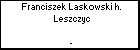 Franciszek Laskowski h. Leszczyc