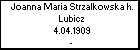 Joanna Maria Strzalkowska h. Lubicz