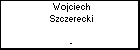 Wojciech Szczerecki