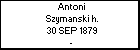 Antoni Szymanski h.