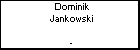 Dominik Jankowski