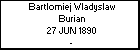 Bartlomiej Wladyslaw Burian