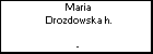 Maria Drozdowska h.