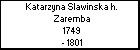 Katarzyna Slawinska h. Zaremba