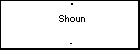 * Shoun