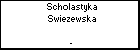 Scholastyka Swiezewska