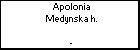 Apolonia Medynska h.