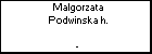 Malgorzata Podwinska h.
