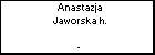 Anastazja Jaworska h.