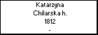 Katarzyna Chilarska h.