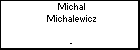 Michal Michalewicz