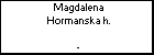 Magdalena Hormanska h.