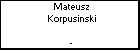 Mateusz Korpusinski