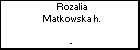 Rozalia Matkowska h.
