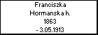Franciszka Hormanska h.