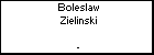Boleslaw Zielinski