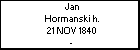 Jan Hormanski h.