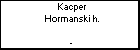Kacper Hormanski h.