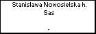 Stanislawa Nowosielska h. Sas