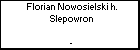 Florian Nowosielski h. Slepowron