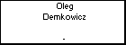 Oleg Demkowicz
