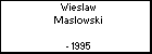 Wieslaw Maslowski