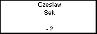 Czeslaw Sek